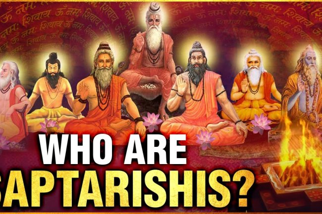 जानिए, कौन है सात महान ऋषि